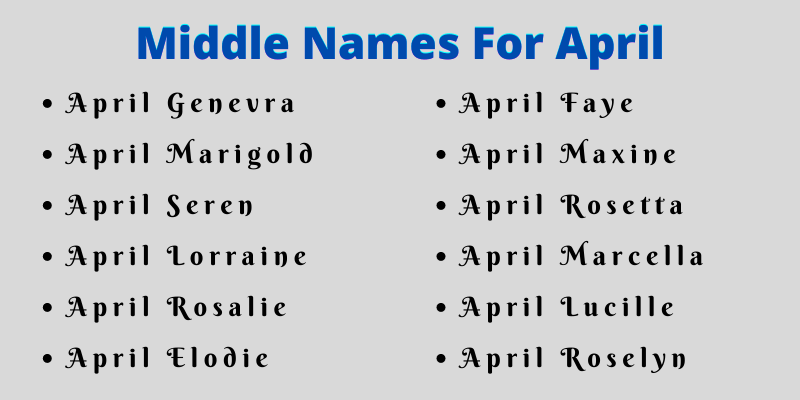 400 Cute Middle Names For April