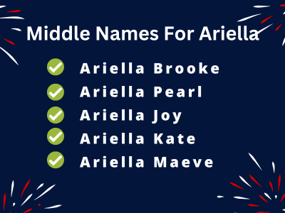 400 Best Middle Names For Ariella