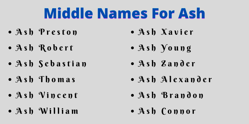 400 Amazing Middle Names For Ash