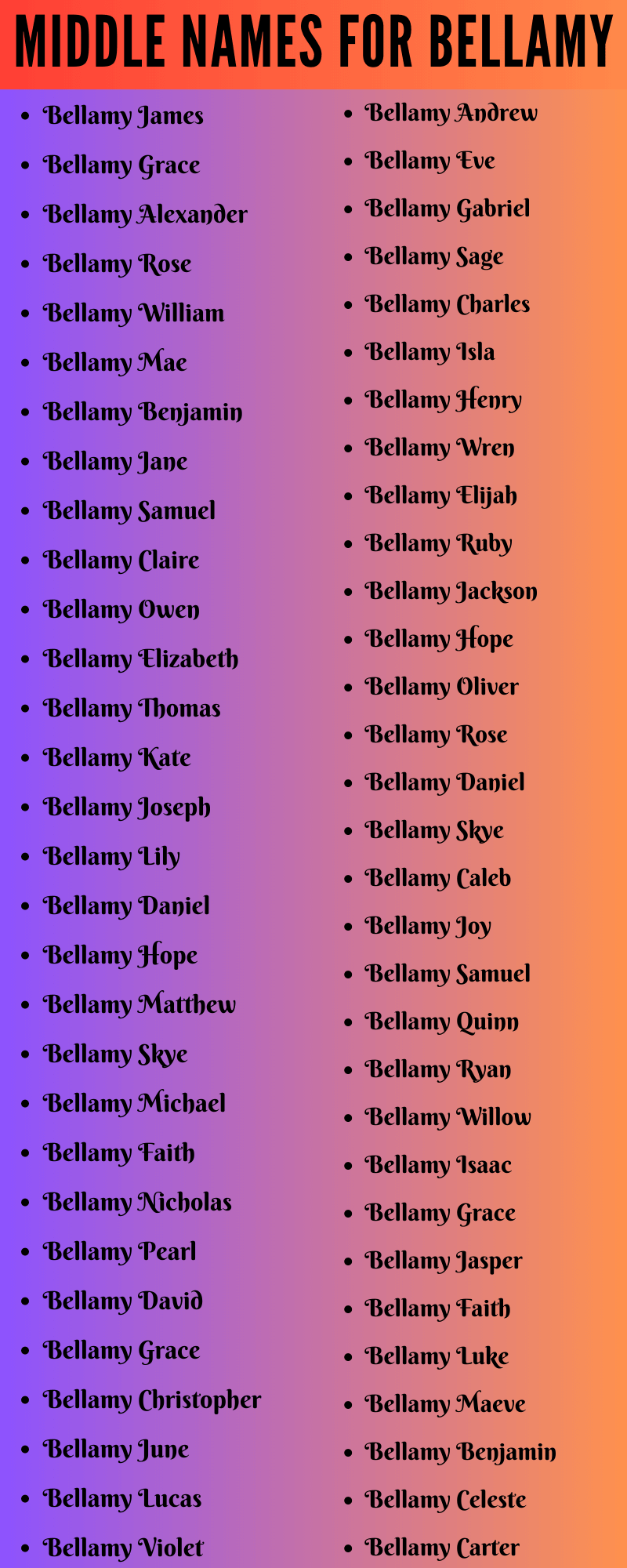 400 Creative Middle Names For Bellamy