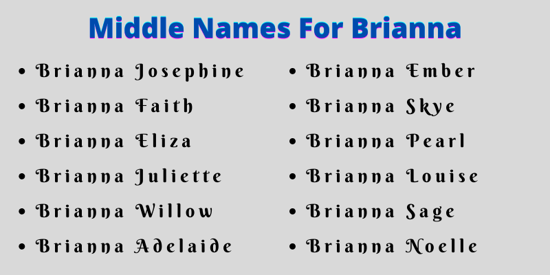 400 Best Middle Names For Brianna
