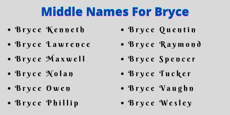 400 Cute Middle Names For Bryce