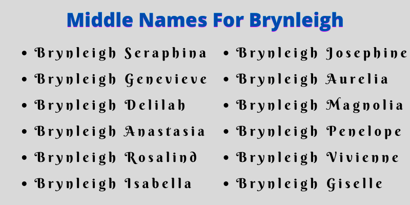 400 Cute Middle Names For Brynleigh
