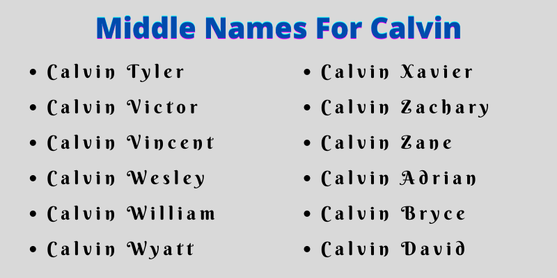 400 Creative Middle Names For Calvin
