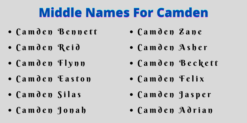 400 Cute Middle Names For Camden