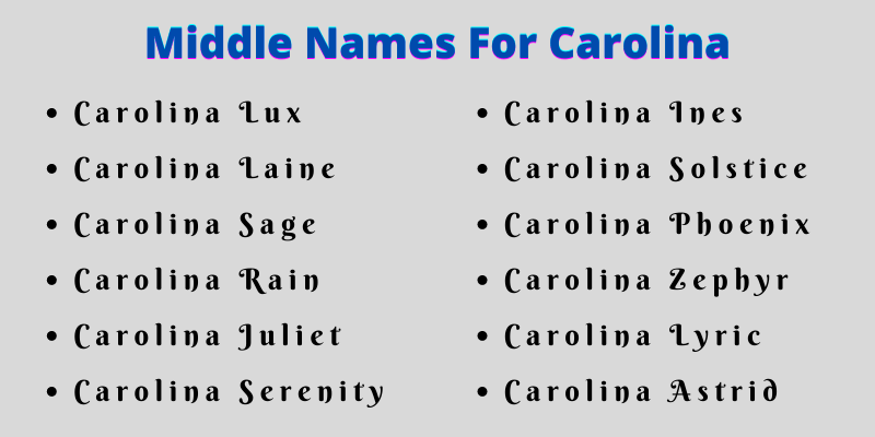  400 Creative Middle Names For Carolina