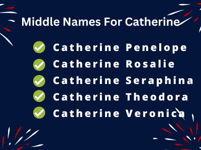400 Cute Middle Names For Catherine