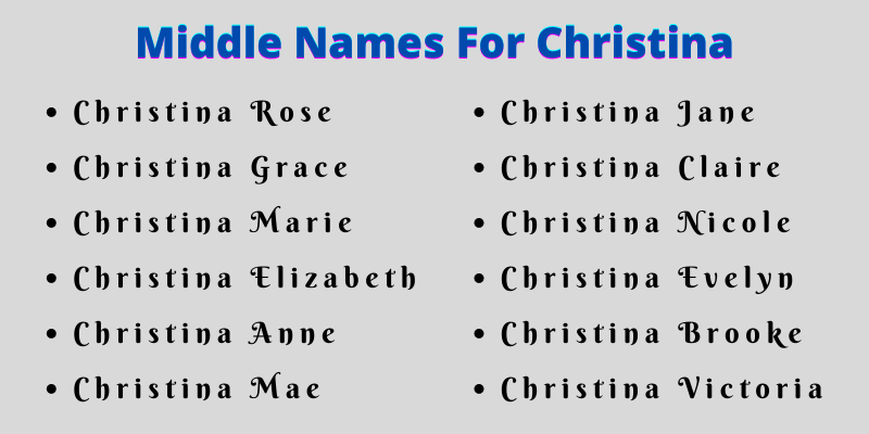400 Cute Middle Names For Christina