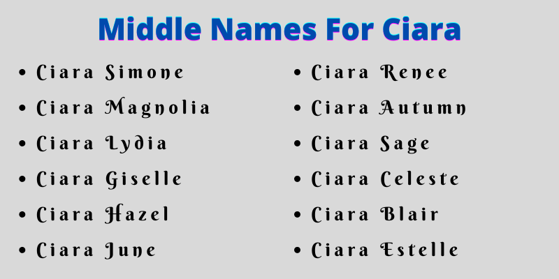 400 Best Middle Names For Ciara