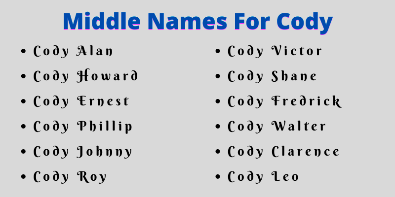 400 Amazing Middle Names For Cody
