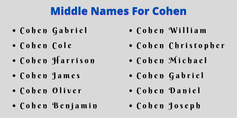 400 Classy Middle Names For Cohen