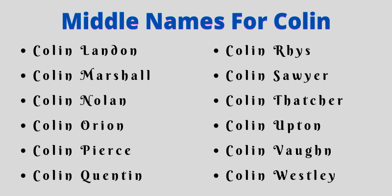 400 Best Middle Names For Colin