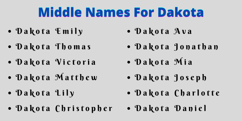 400 Cute Middle Names For Dakota