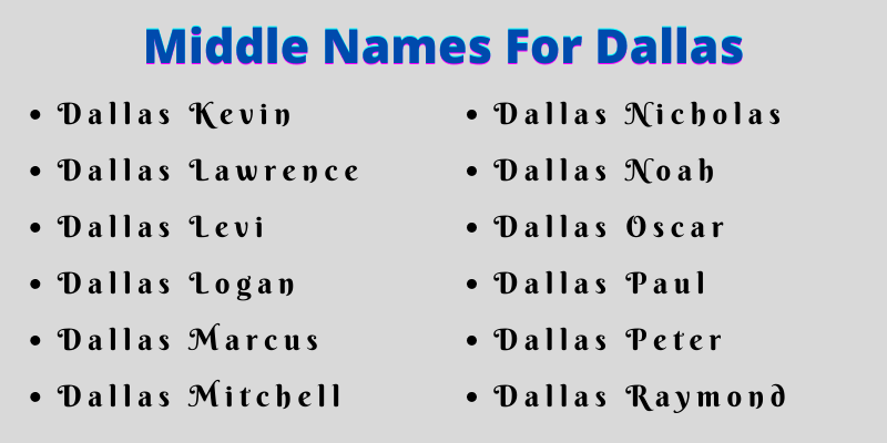 400 Classy Middle Names For Dallas