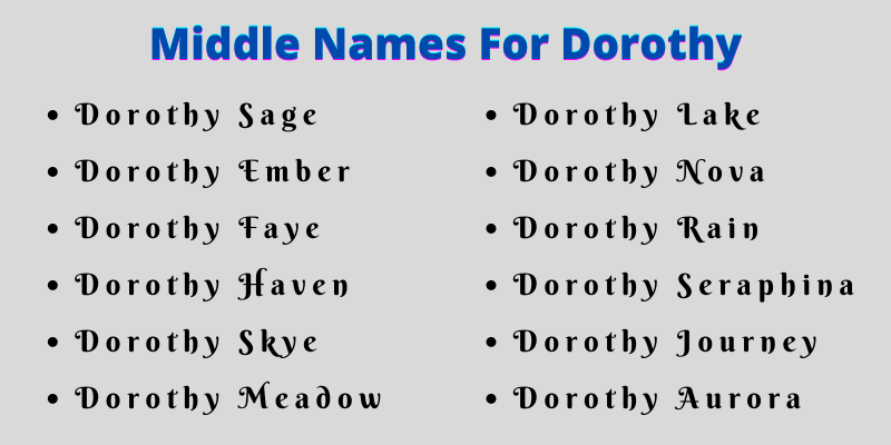 400 Unique Middle Names For Dorothy