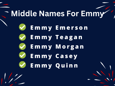 400 Classy Middle Names For Emmy