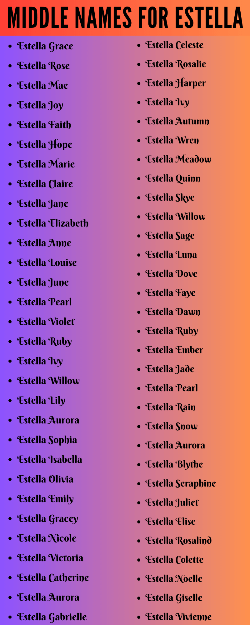 400 Cute Middle Names For Estella