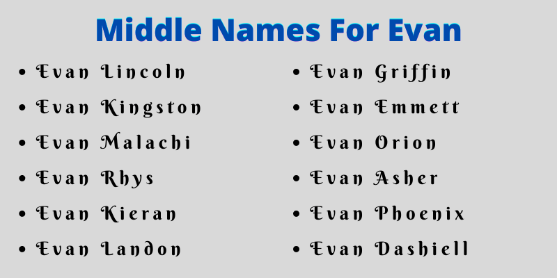 400 Amazing Middle Names For Evan