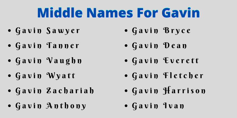 400 Amazing Middle Names For Gavin