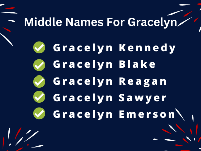 400 Unique Middle Names For Gracelyn