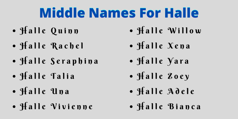  400 Classy Middle Names For Halle