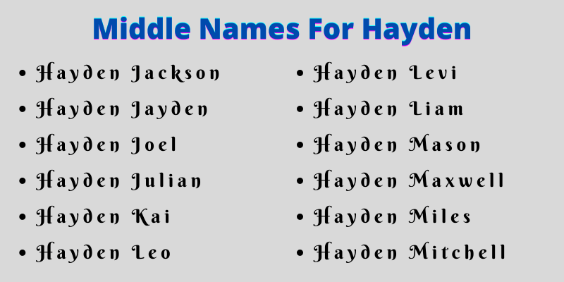 400 Amazing Middle Names For Hayden