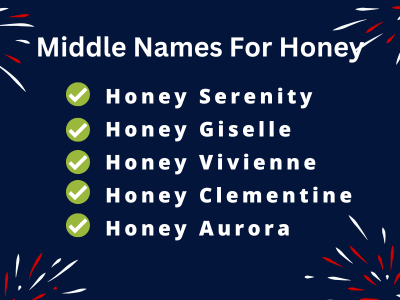 400 Creative Middle Names For Honey