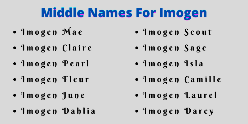 400 Unique Middle Names For Imogen