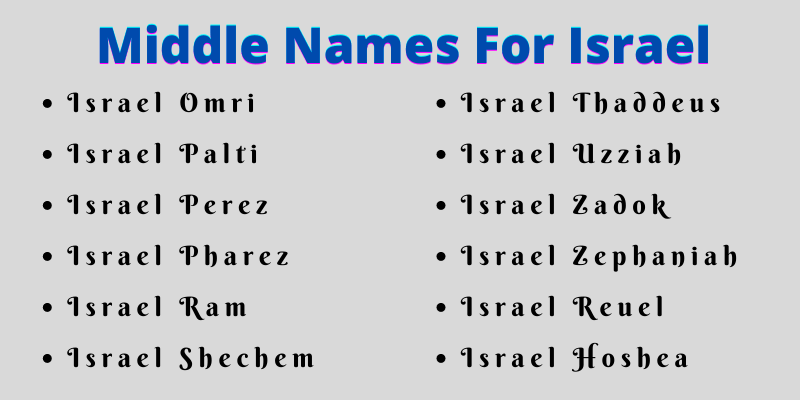 400 Cute Middle Names For Israel