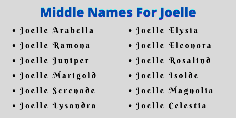 400 Amazing Middle Names For Joelle