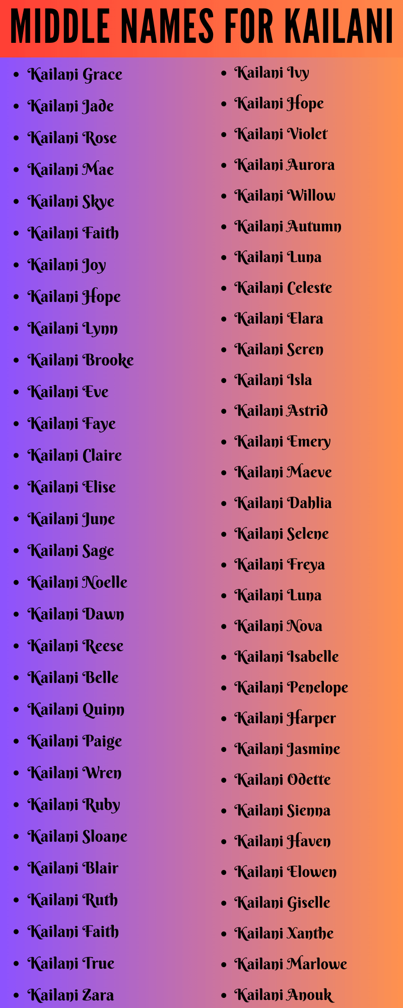 400 Unique Middle Names For Kailani