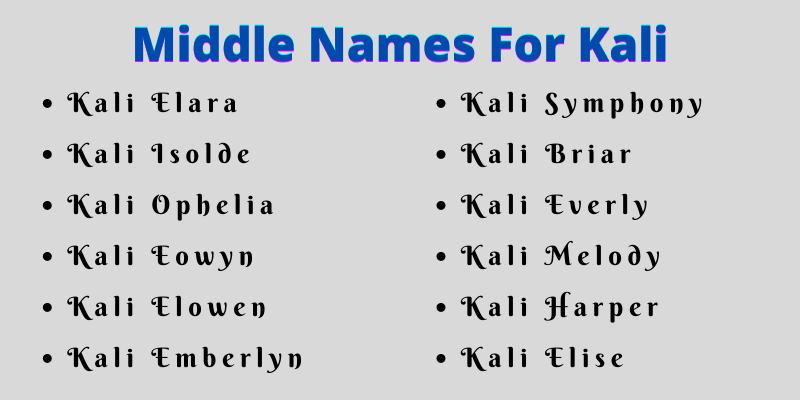 400 Classy Middle Names For Kali