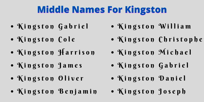 400 Cute Middle Names For Kingston