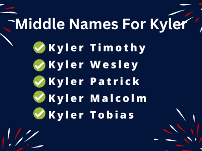 400 Amazing Middle Names For Kyler
