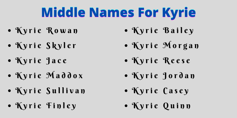 400 Classy Middle Names For Kyrie