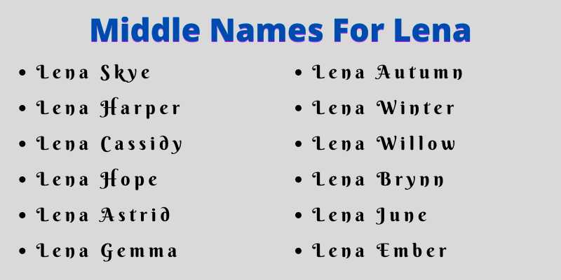 400 Amazing Middle Names For Lena