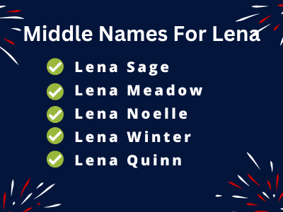400 Amazing Middle Names For Lena