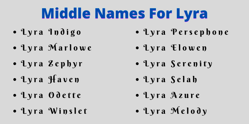 400 Middle Names For Lyra