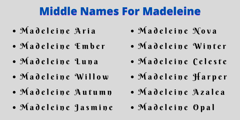 400 Cute Middle Names For Madeleine