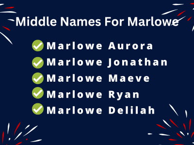 400 Classy Middle Names For Marlowe