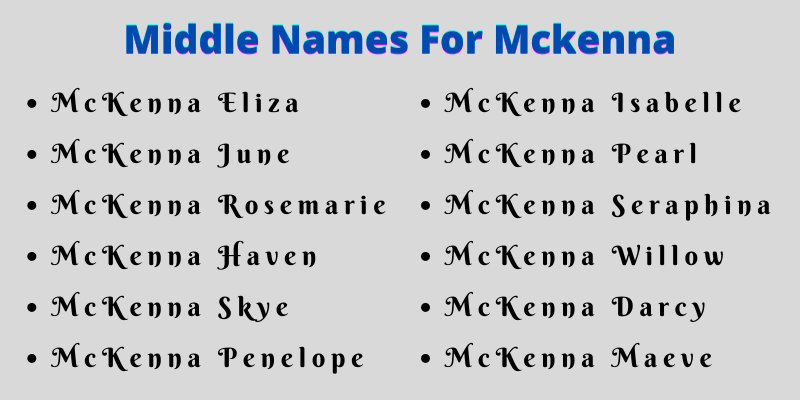 400 Amazing Middle Names For Mckenna