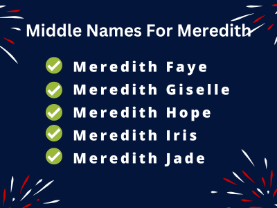 400 Cute Middle Names For Meredith