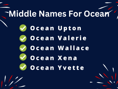 400 Best Middle Names For Ocean