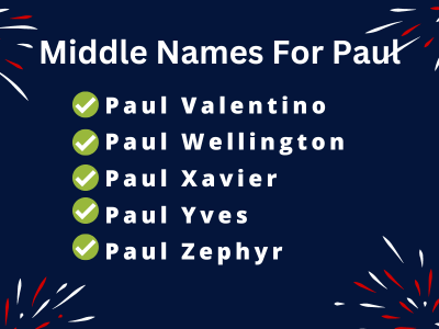 400 Amazing Middle Names For Paul
