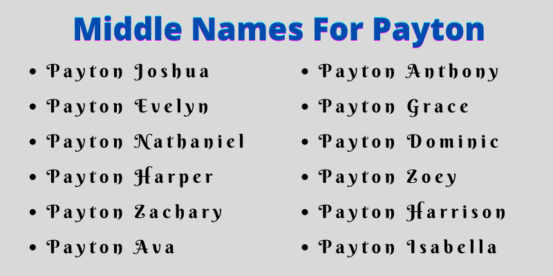 400 Unique Middle Names For Payton