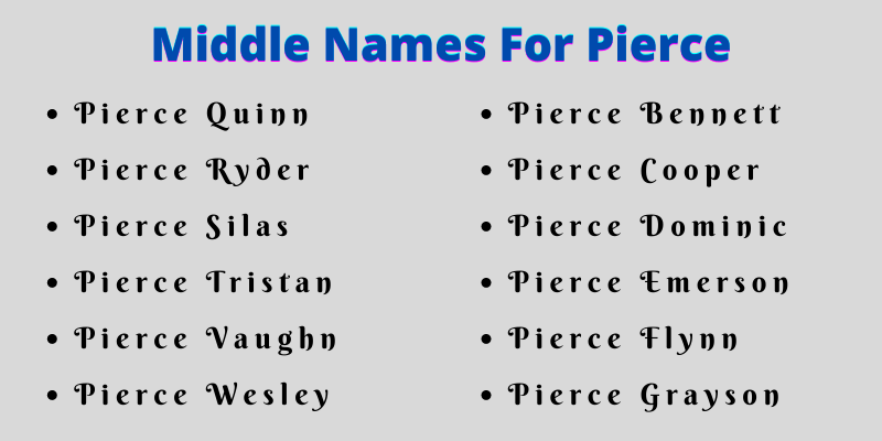 400 Cute Middle Names For Pierce