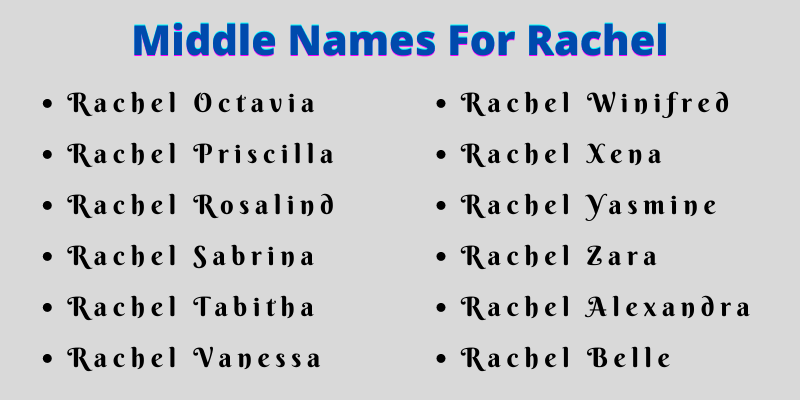 400 Classy Middle Names For Rachel