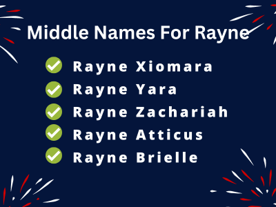 400 Classy Middle Names For Rayne
