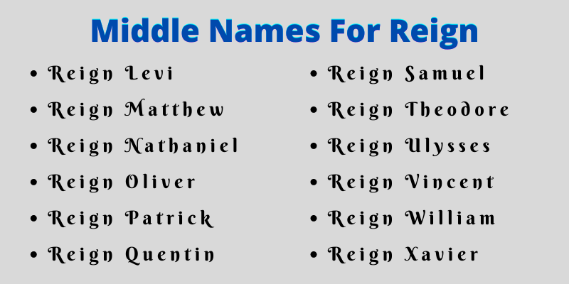 400 Cute Middle Names For Reign