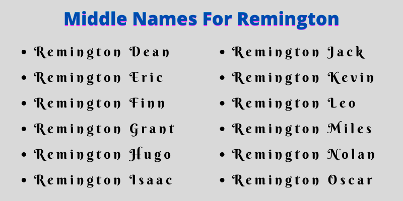 400 Amazing Middle Names For Remington